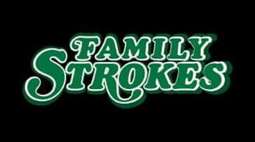 Family Strokes